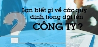 Cách đặt tên công ty và những điều cần lưu ý